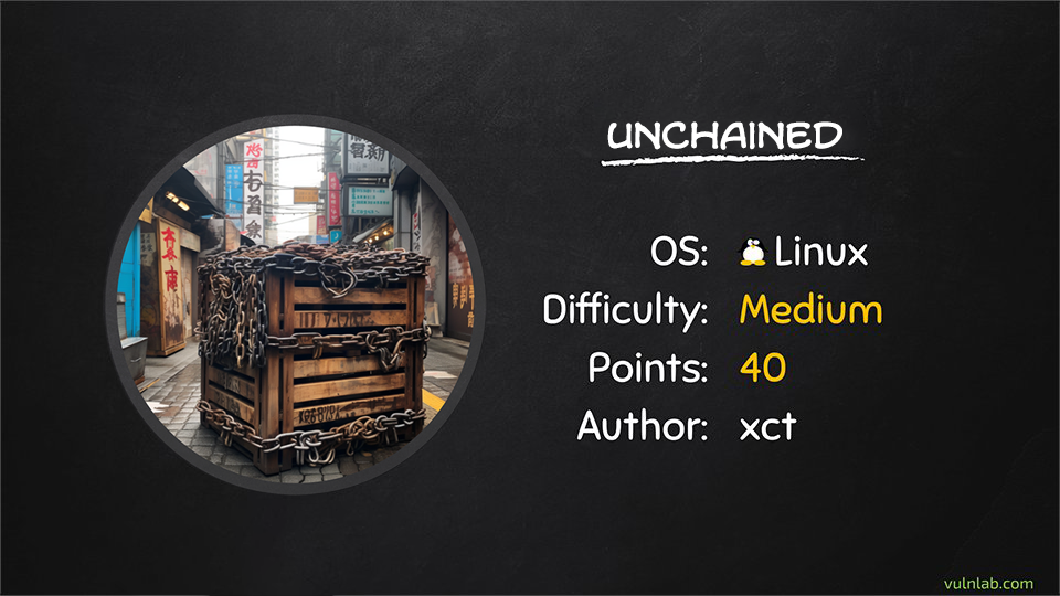 UNCHAINED